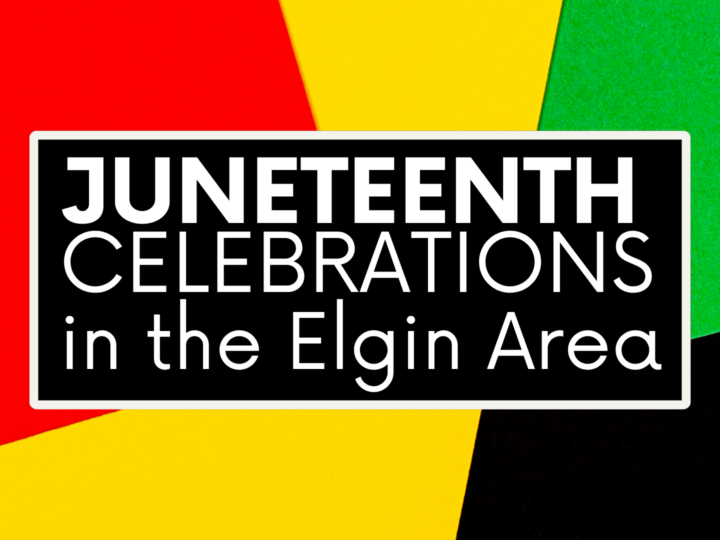 Juneteenth Celebrations in the Elgin Area